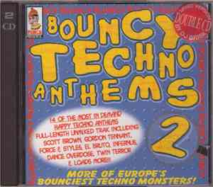 Various - Bouncy Techno Anthems 2
