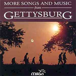 Various - More Songs And Music From Gettysburg