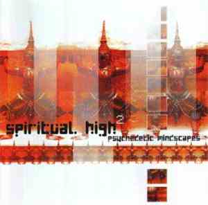 Various - Spiritual High 2: Psychedelic Mindscapes