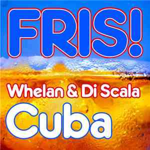 Whelan & Di Scala - Cuba