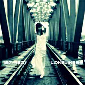 187[REC] - Loneliness