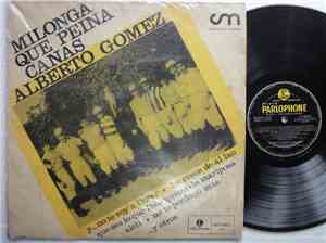 Alberto Gómez - Milonga Que Peina Canas