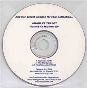 Amani vs. Teapot - Source Of Wisdom EP