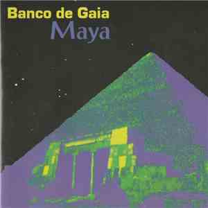 Banco De Gaia - Maya