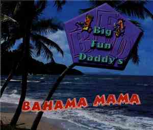 Big Fun Daddy's - Bahama Mama