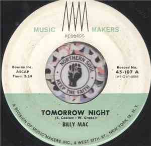 Billy Mac - Tomorrow Night / Don't Tell Me No Lies