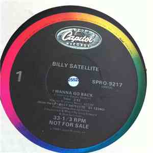 Billy Satellite - I Wanna Go Back / Do Ya