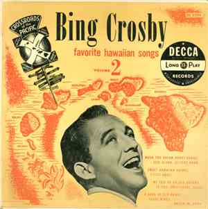 Bing Crosby - Favorite Hawaiian Songs Volume 2