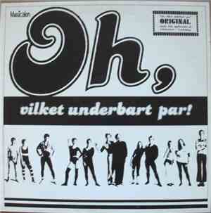 Bo Wastesson - Oh, Vilket Underbart Par