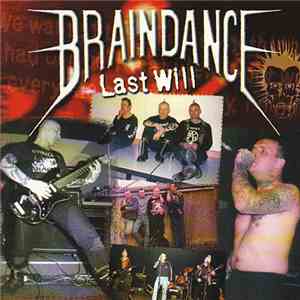 Braindance - Last Will