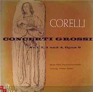 Corelli, Boyd Neel Kammerorchester - Concerti Grossi, Nr.1,2,3 Und 4, Opus ...