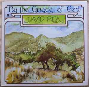 David Rea - By The Grace Of God