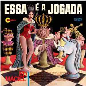 Ed Maciel - Essa É A Jogada