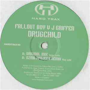 Fallout Boy vs. Jay Griffen - Drugchild