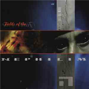 Fields Of The Nephilim - From The Fire