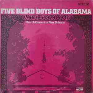 Five Blind Boys Of Alabama - Church Concert In New Orleans