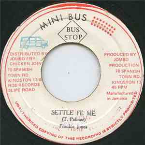 Frankie Jones - Settle Fe Me