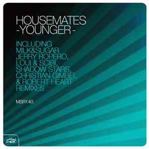 Housemates - Younger