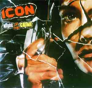 Icon  - Night Of The Crime