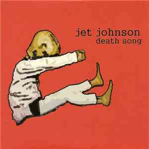 Jet Johnson - Death Song