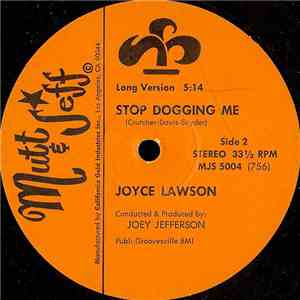 Joyce Lawson - Stop Dogging Me