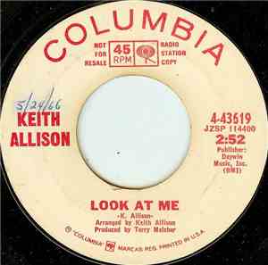 Keith Allison - Look At Me