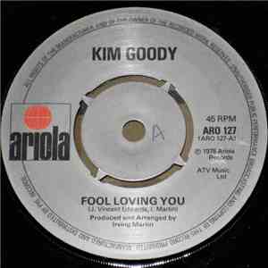 Kim Goody - Fool Loving You
