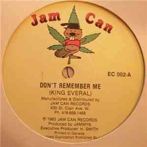 King Everal / Black Crucials - Don't Remember Me / So Call Love