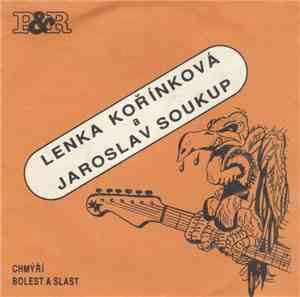 Lenka Kořínková a Jaroslav Soukup - Chmýří / Bolest A Slast