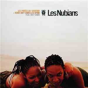 Les Nubians Feat. Joey Starr - Les Portes Du Souvenir