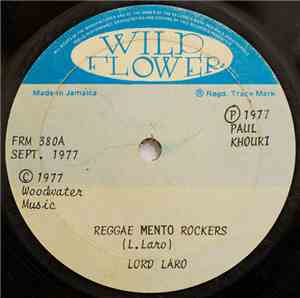 Lord Laro - Reggae Mento Rockers / My Dread Mildred