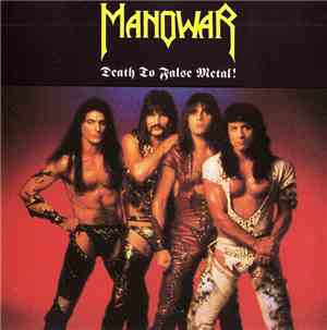 Manowar - Death To False Metal!