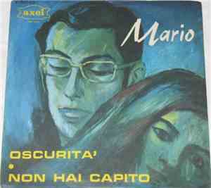 Mario - Oscurità / Non Hai Capito