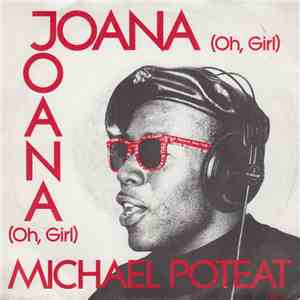 Michael Poteat & Jury  - Joana (Oh, Girl)