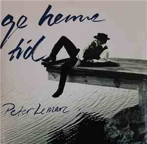Peter LeMarc - Ge Henne Tid