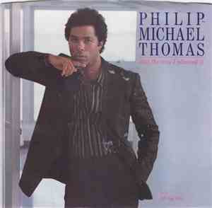 Philip-Michael Thomas - Just The Way I Planned It