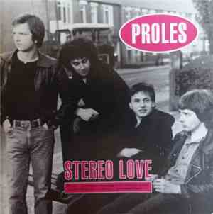 Proles - Stereo Love