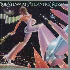 Rod Stewart - Atlantic Crossing