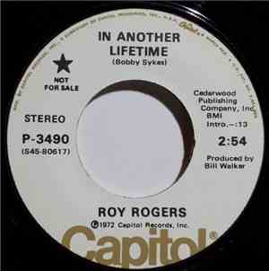Roy Rogers - In Another Lifetime