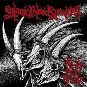 Satanic Bloodspraying - At The Mercy Of Satan