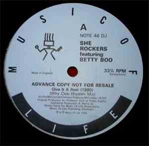 She Rockers Featuring Betty Boo - Give It A Rest