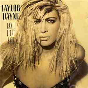Taylor Dayne - Can't Fight Fate