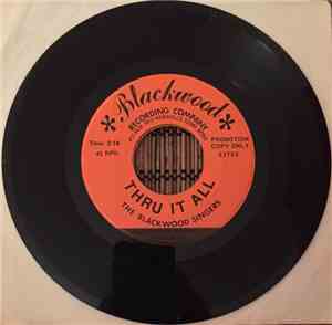 The Blackwood Singers - Thru It All