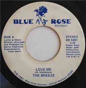 The Breeze  - Love Me / Breeze Rap
