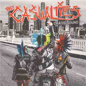 The Casualties - Chaos Sound