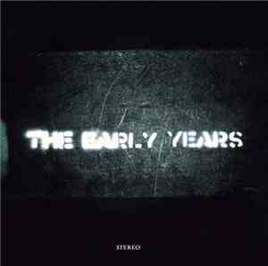 The Early Years - The Early Years