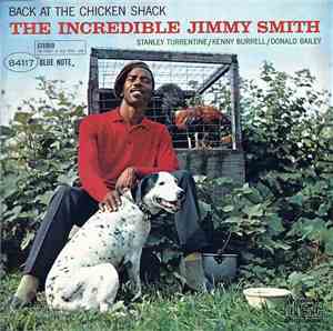 The Incredible Jimmy Smith - Back At The Chicken Shack
