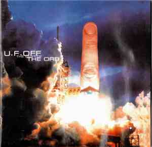 The Orb - U.F.OFF - The Best Of The Orb