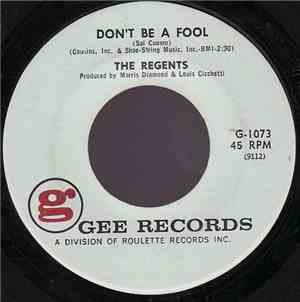 The Regents  - Don't Be A Fool / Liar