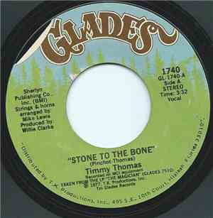 Timmy Thomas - Stone To The Bone